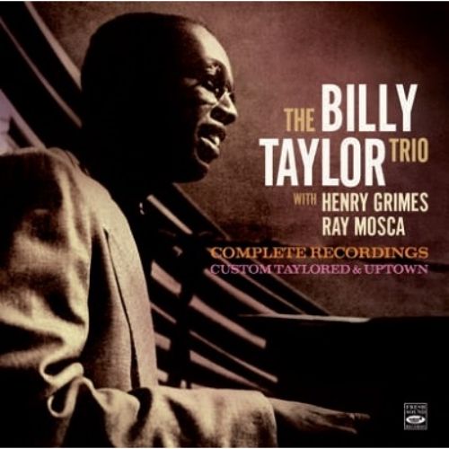 Billy Taylor Trio - Custom Taylored & Uptown - Import CD