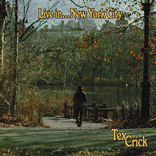 Tex Crick - Live In... New York City (LP) - Import LP Record
