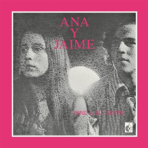 Ana Y Jaime - Dire A Mi Gente - Import LP Record