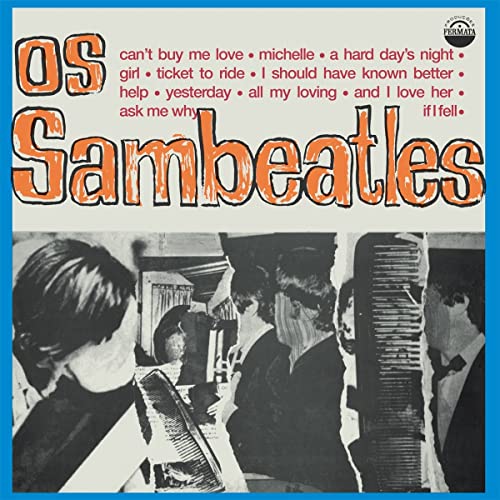 Os Sambeatles - Os Sambeatles - Import Vinyl LP Record