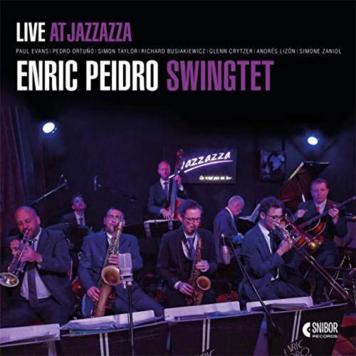 Enric Peidro Swingtet - Live At Jazzazza - Import CD