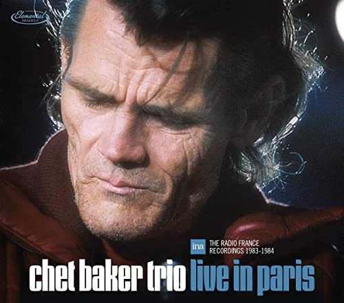 Chet Baker Trio - Live In Paris The Radio France Recordings - Import 2 CD
