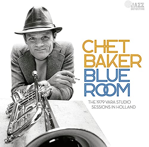 Chet Baker - Blue Room 1979 Vara Studio Sessions - Import 2 CD