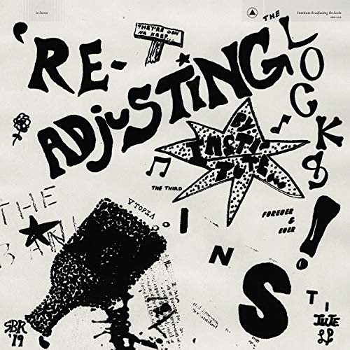 Institute (Texas) - Readjusting the Locks - Import LP Record