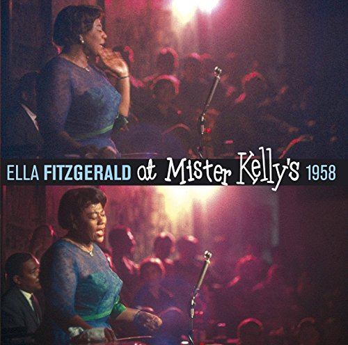 Ella Fitzgerald - At Mister Kelly's 1958 - Import CD