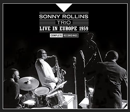 Sonny Rollins Trio - Live In Europe 1959 : Complete Recordings - Import 3 CD