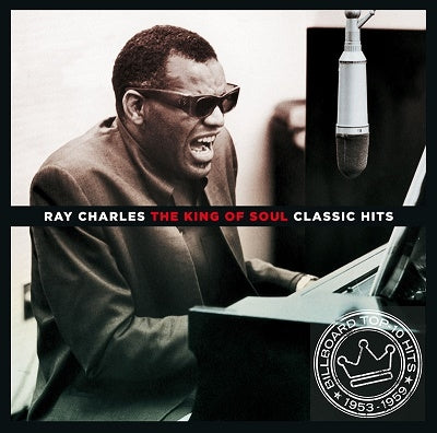 Ray Charles - King Of Soul -Classic Hits - Import CD