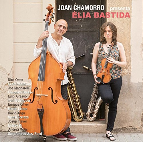 Joan Chamorro 、 Elia Bastida - Joan Chamorro Presents Elia Bastida - Import CD