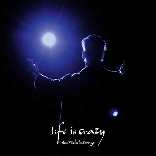 Sean Nicholas Savage - Life Is Crazy - Import LP Record
