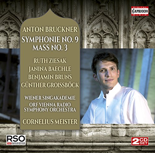 Bruckner (1824-1896) - Symphony No.9, Mass No.3 : C.Meister / Vienna Radio Symphony Orchestra, Ziesak, Baechle, B.Bruns, Groissbock, Wiener Singakademie (2CD) - Import 2 CD
