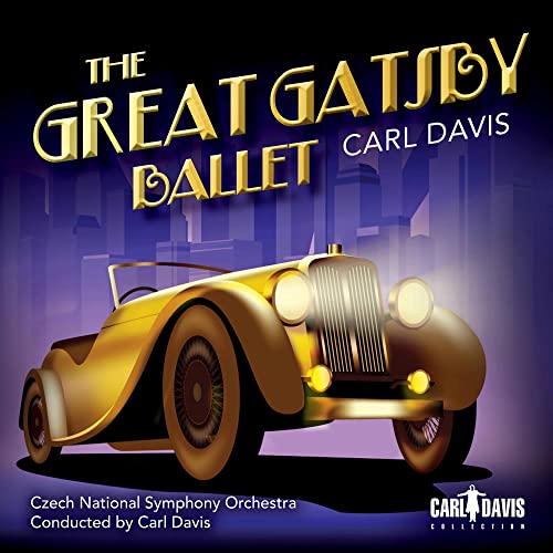 Davis, Carl (1936-) - The Great Gatsby Ballet: Carl Davis / Czech National So - Import CD