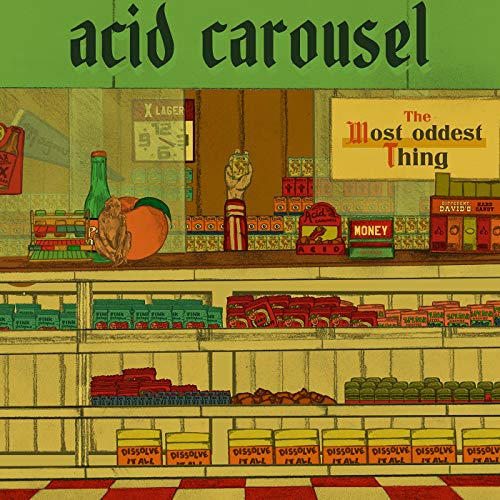 Acid Carousel - The Most Oddest Thing - Import Vinyl LP Record