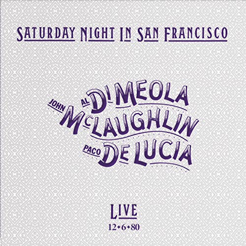Al Di Meola 、 John McLaughlin 、 Paco De Lucia - Saturday Night in San Francisco - Import Vinyl LP Record