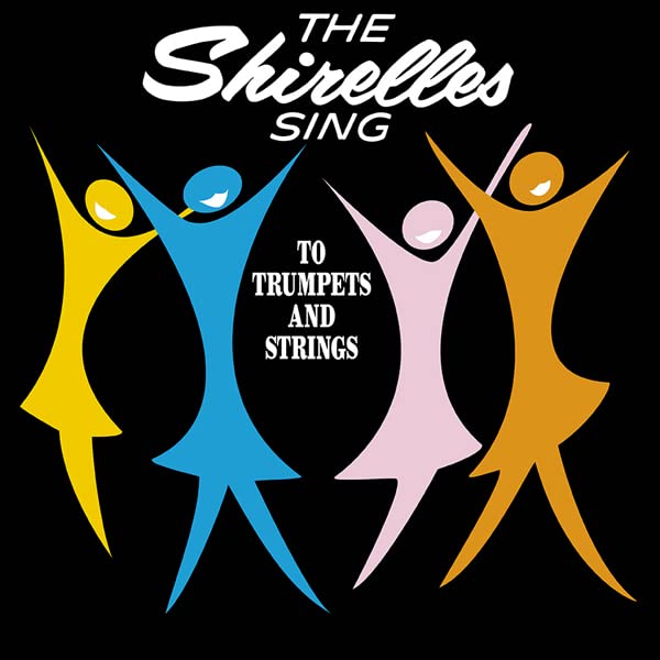 The Shirelles - Sing to Trumpets and Strings - Import LP Record