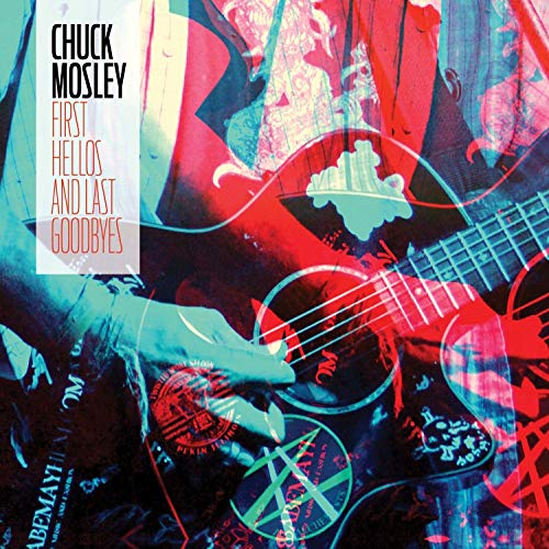 Chuck Mosley - First Hellos And Last Goodbyes - Import LP Record
