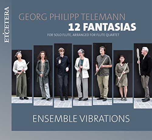 Telemann (1681-1767) - (Flute Quartet)12 Fantasies For Flute: Ensemble Vibrations - Import CD