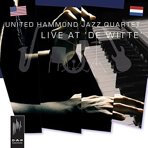 United Hammond Jazz Quartet - Live At 'De Witte' - Import CD