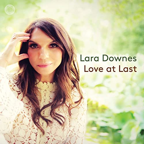 Lara Downes - Love at Last - Import Digipak CD