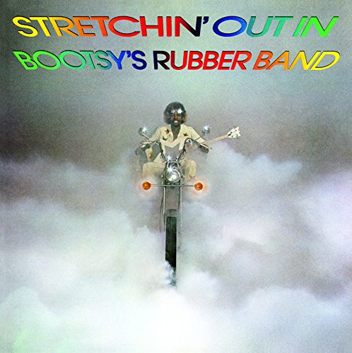 Bootsy's Rubber Band - Stretchin' Out In Bootsy's Rubber Band - Import LP Record