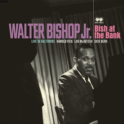 Walter Bishop Jr. - Bish at the Bank: Live in Baltimore - Import LP Record Limited Edition