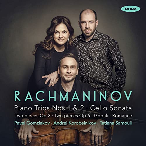 Rachmaninov, Sergei (1873-1943) - Piano Trio, 1, 2, Cello Sonata: Gomziakov(Vc)Korobeinikov(P)Samouil(Vn)(2CD) - Import 2 CD