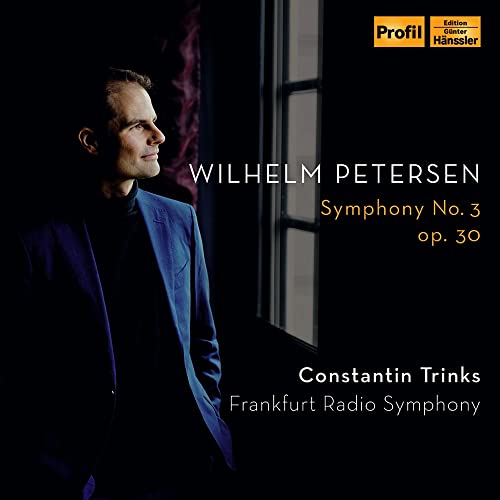 Petersen, Wilhelm (1890-1957) - Symphony No.3 : Constantin / Frankfurt Radio Symphony - Import CD