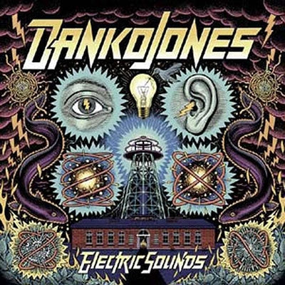 Danko Jones - Electric Sounds - Import Vinyl LP Record Limited Edition