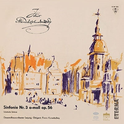 Franz Konwitschny and the Leipzig Gewandhaus Orchestra - Mendelssohn: Symphony No. 3 "Scottish", Beethoven: Choral Fantasy, Overtures (Tower Records Exclusive) - Import 2 SACD Hybrid
