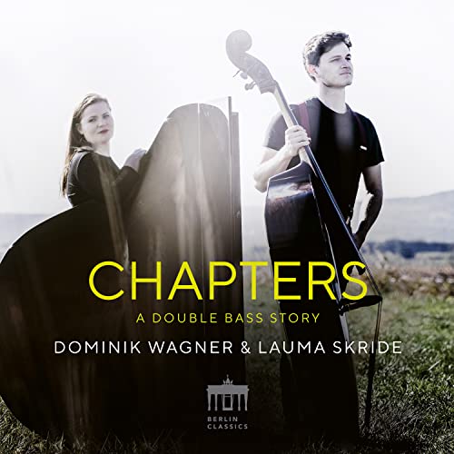 Boulanger / Wagner / Lauma Skride - Chapters - A Double BaSS Story - Import CD