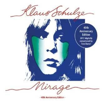 Klaus Schulze - Mirage 40Th Anniversary Edition - Import CD