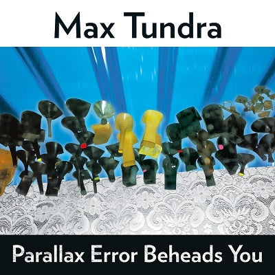 Max Tundra - Parallax Error Beheads You＜Clear Orange Vinyl＞ - Import LP Record Limited Edition