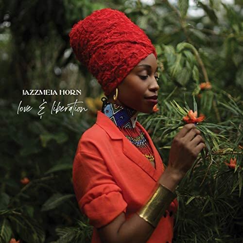 Jazzmeia Horn - Love and Liberation - Import CD