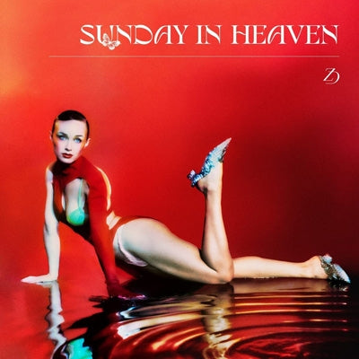 Zella Day - Sunday In Heaven - Import CD