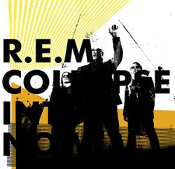 R.E.M. - Collapse Into Now - Import LP Record 180g VinylLimited Edition