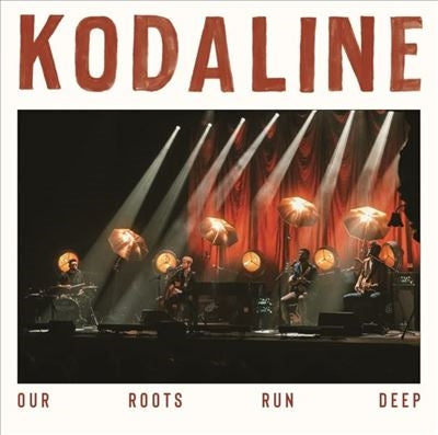 Kodaline - Our Roots Run Deep＜Transparent Cream Vinyl＞ - Import LP Record Limited Edition