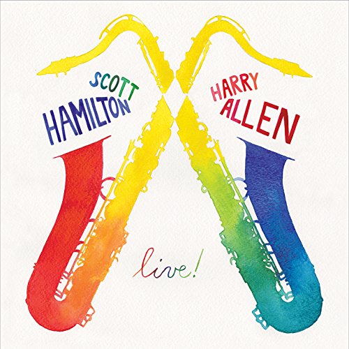 Scott Hamilton 、 Harry Allen Quintet - Live! - Import CD