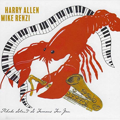 Harry Allen 、 Mike Renzi - Rhode Island Is Famous For You - Import CD