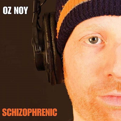 Oz Noy - Schizophrenic - Import CD