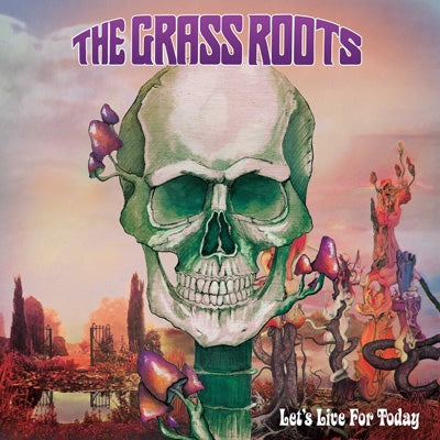 The Grass Roots - Let' S Live For Today - Import CD