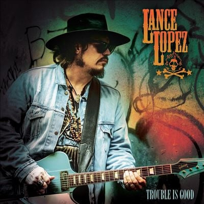 Lance Lopez - Trouble Is Good - Import LP Record