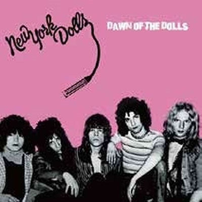 New York Dolls - Dawn of the Dolls＜Pink & Black Splatter Vinyl＞ - Import LP Record