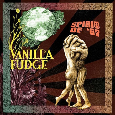 Vanilla Fudge - Spirit Of '67 - Import CD