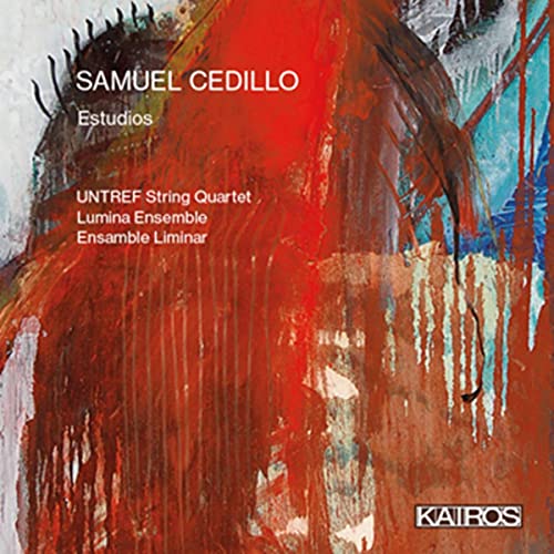 Untref String Quartet - Samuel Cedillo: Estudios - Import CD