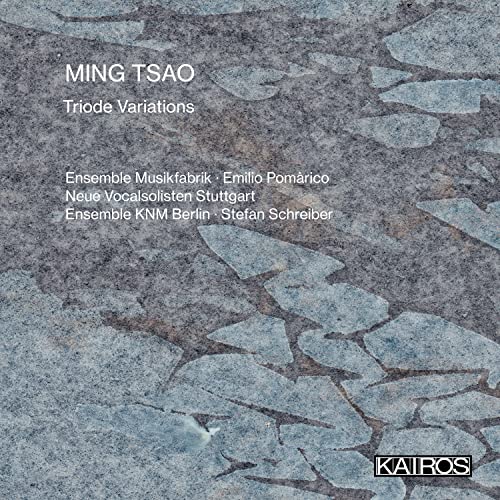 Tsao, Ming (1966-) - Triode Variations: Pomarico / Ensemble Musikfabrik Neue Vocalsolisten Stuttgart Etc - Import CD